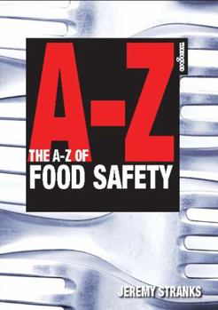Paperback The A-Z of Food Safety Book