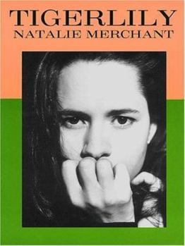 Paperback Natalie Merchant - Tigerlily Book