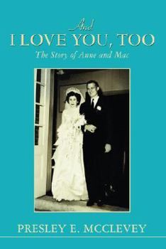 Paperback And I love you, too: The Story of Anne and Mac Book