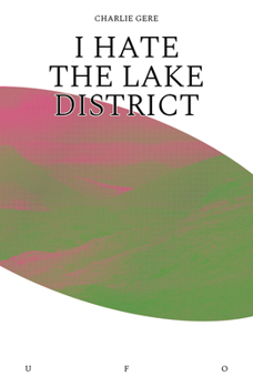 Paperback I Hate the Lake District Book