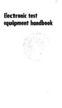 Paperback Electronic Test Equipment Handbook Book
