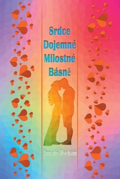 Paperback Srdce Dojemné Milostné Básně [Czech] Book
