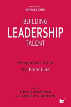 Paperback Building Leadership Talent: Perspectives from the Front Line Book