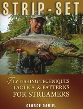 Hardcover Strip-Set: Fly-Fishing Techniques, Tactics, & Patterns for Streamers Book