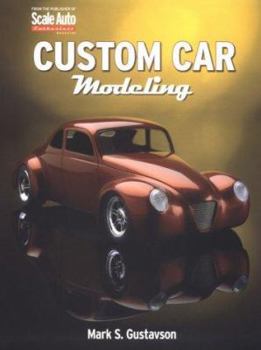 Paperback Custom Car Modeling: Modeling Book
