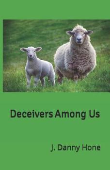 Paperback Deceivers Among Us Book