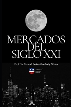 Paperback Mercados del Siglo XXI [Spanish] Book
