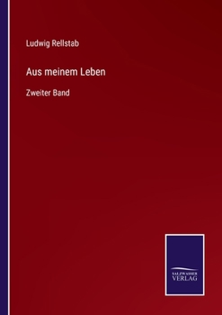 Paperback Aus meinem Leben: Zweiter Band [German] Book