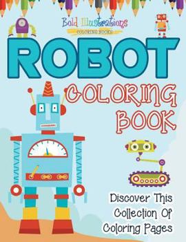 Paperback Robot Coloring Book! Book
