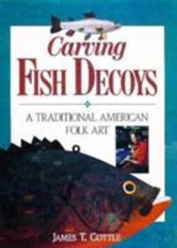 Hardcover Carving Fish Decoys Book