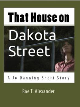 Paperback That House on Dakota Street: A Jo Danning Short Story Book