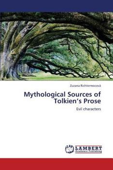 Paperback Mythological Sources of Tolkien's Prose Book