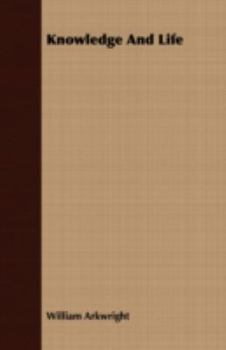 Paperback Knowledge And Life Book