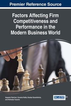 Hardcover Factors Affecting Firm Competitiveness and Performance in the Modern Business World Book