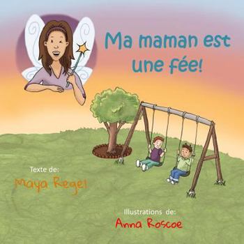 Paperback Ma maman est une fée [French] Book