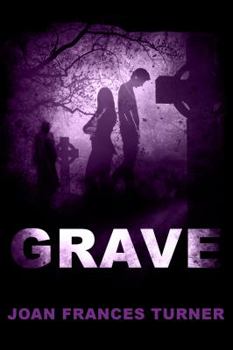 Grave - Book #3 of the Resurgam Trilogy