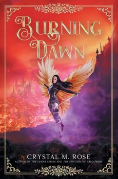 Burning Dawn (Light & Dark Series)