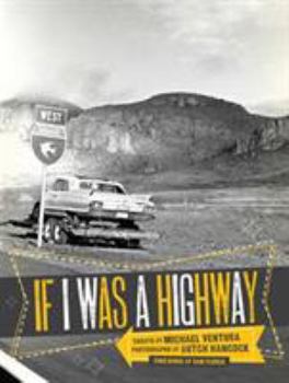 Paperback If I Was a Highway Book