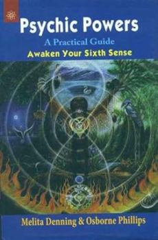 Paperback Psychic, Powers: A Practical Guide - Awaken Your Sixth Sense Book
