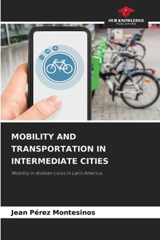 Paperback Mobility and Transportation in Intermediate Cities Book