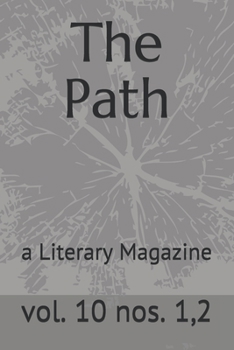 The Path: a Literary Magazine