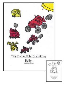 Paperback The Incredible Shrinking Bully. Book