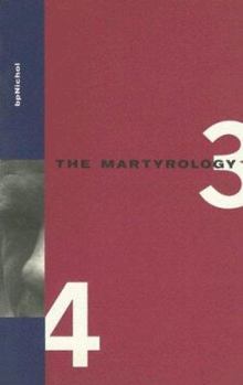 Paperback The Martyrology: Books 3 & 4 Book