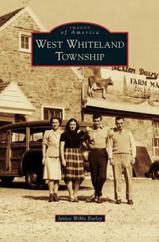 West Whiteland Township - Book  of the Images of America: Pennsylvania