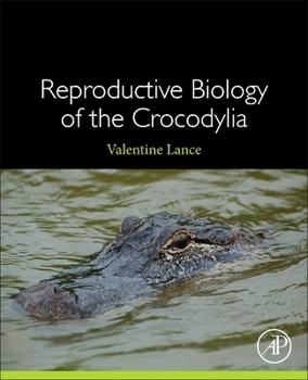 Paperback Reproductive Biology of the Crocodylia Book