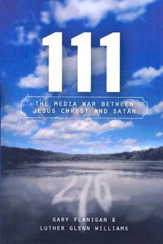 Paperback 111: The Media War Between Jesus Christ and Satan Book