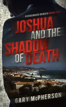 Paperback Joshua and the Shadow of Death Book