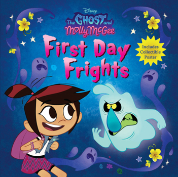 Paperback The Ghost and Molly McGee: First Day Frights Book