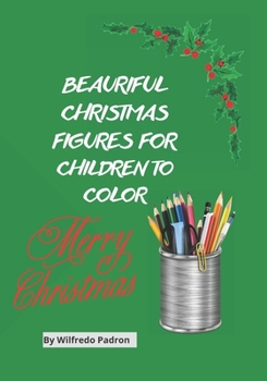 Paperback Beautiful Christmas figures for children to color Book