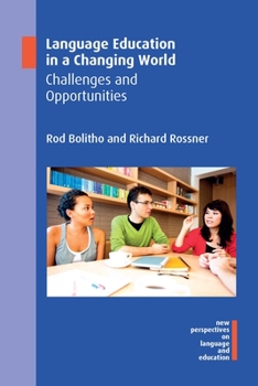 Paperback Language Education in a Changing World: Challenges and Opportunities Book