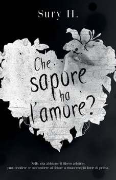 Paperback Che sapore ha l'amore? [Italian] Book