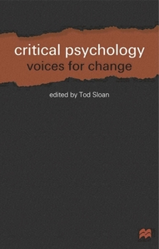 Paperback Critical Psychology: Voices for Change Book
