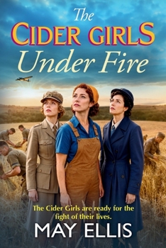 The Cider Girls Under Fire