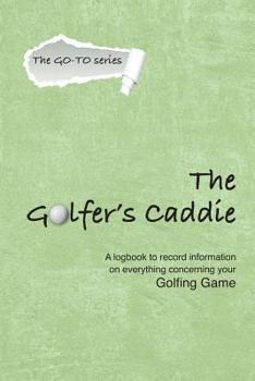 Paperback The Golfer's Caddie Book