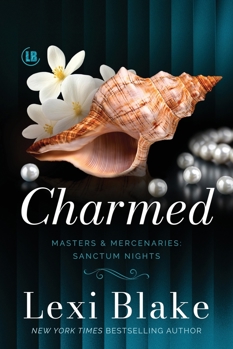 Paperback Charmed : Masters and Mercenaries: Sanctum Nights Book