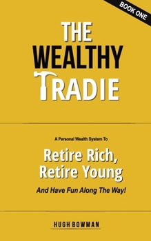 Paperback The Wealthy Tradie Book