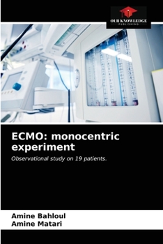 Paperback Ecmo: monocentric experiment Book