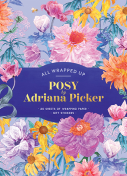 Misc. Posy by Adriana Picker: A Wrapping Paper Book