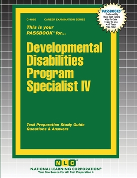 Developmental Disabilities Program Specialist IV (Career Examination)