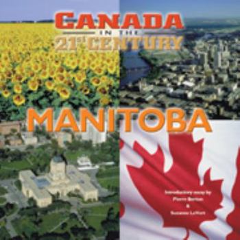 Manitoba (Canada in the 21st Century) - Book  of the Let's Discover Canada