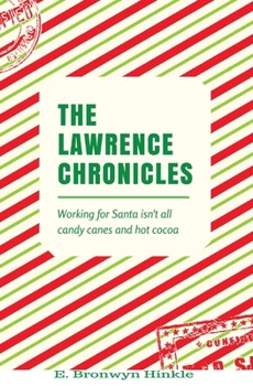 Paperback The Lawrence Chronicles Book