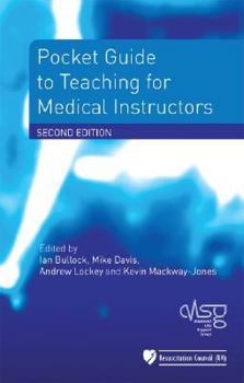 Paperback Pocket Guide to Teaching for Medical Instructors Book