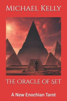 Paperback The Oracle of Set: A New Enochian Tarot Book