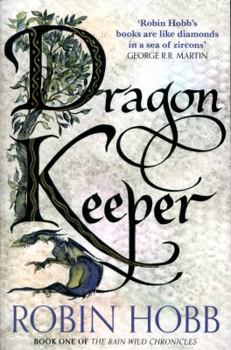 The Dragon Keeper - Book #10 of the Realm of the Elderlings