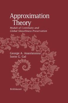 Paperback Approximation Theory: Moduli of Continuity and Global Smoothness Preservation Book