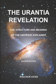 Paperback The Urantia Revelation: the structure and meaning of the universe explained Book